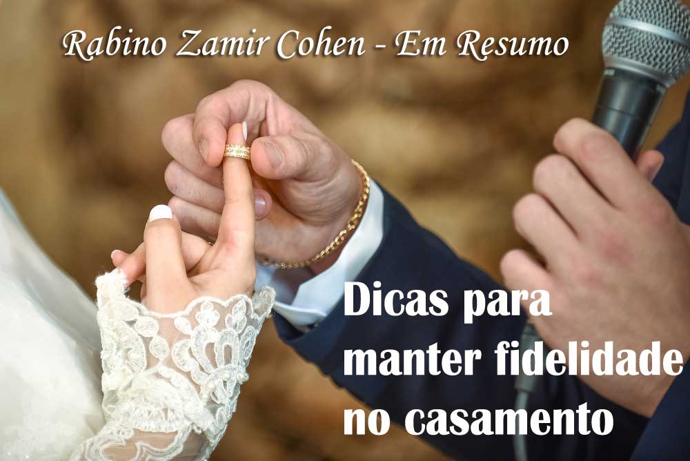 Dicas para manter fidelidade no casamento