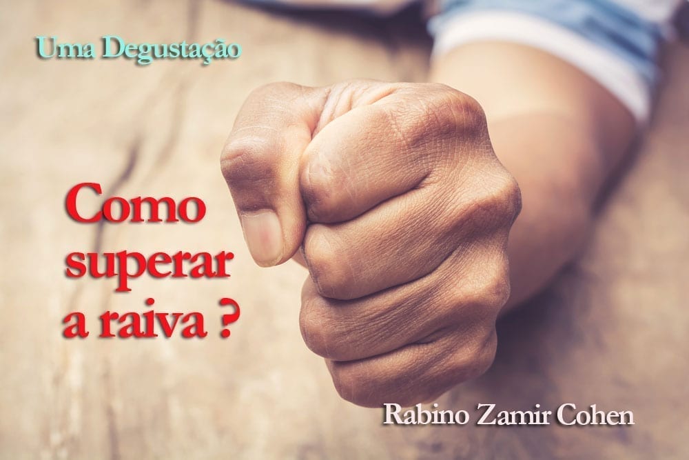 09 - Como superar a raiva?