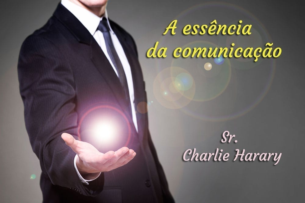 Qual é a essência da comunicação?