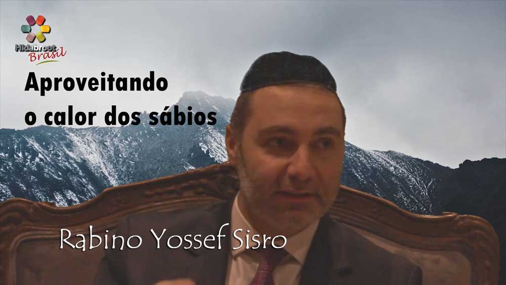 Rabino Yossef Sisro - a ética dos pais