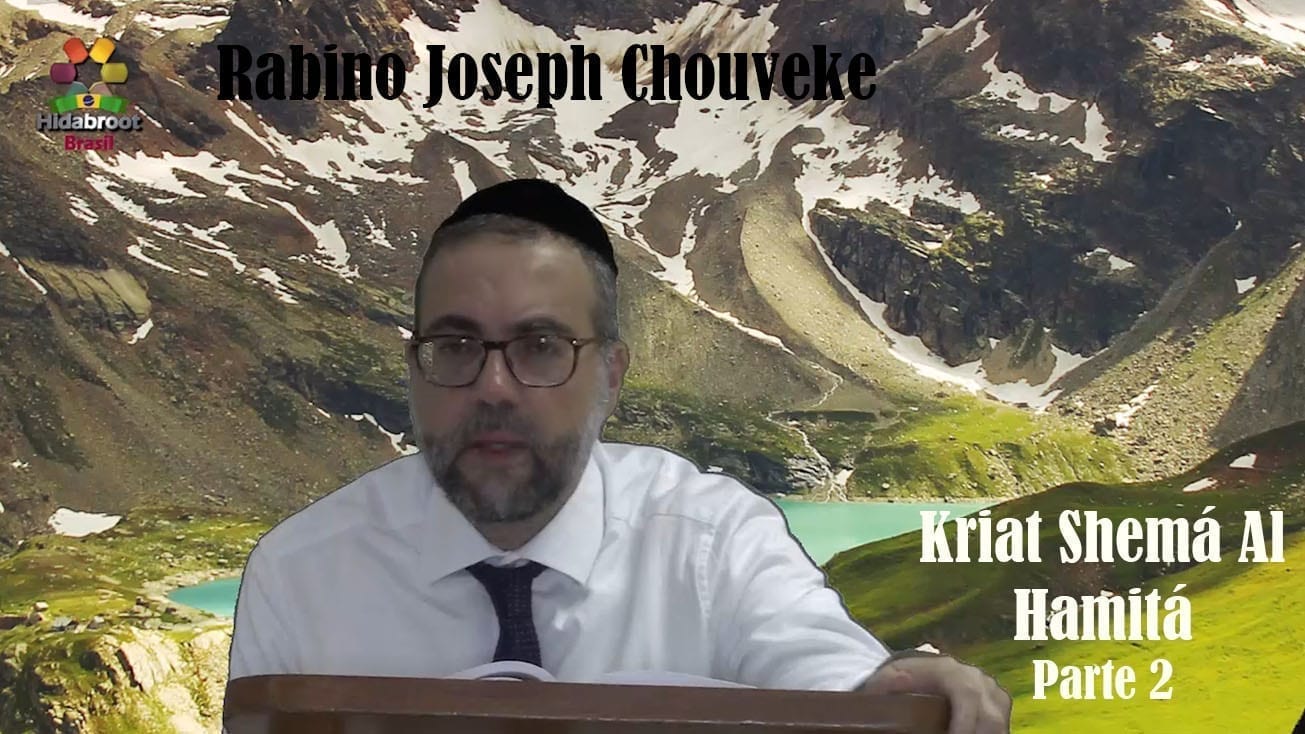 Rabino Joseph Chouveke - Kriat Shemá Al Hamitá