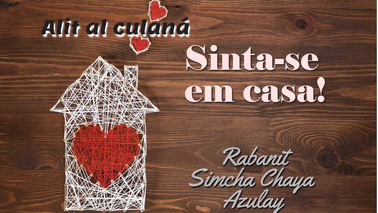 Sinta-se em casa!