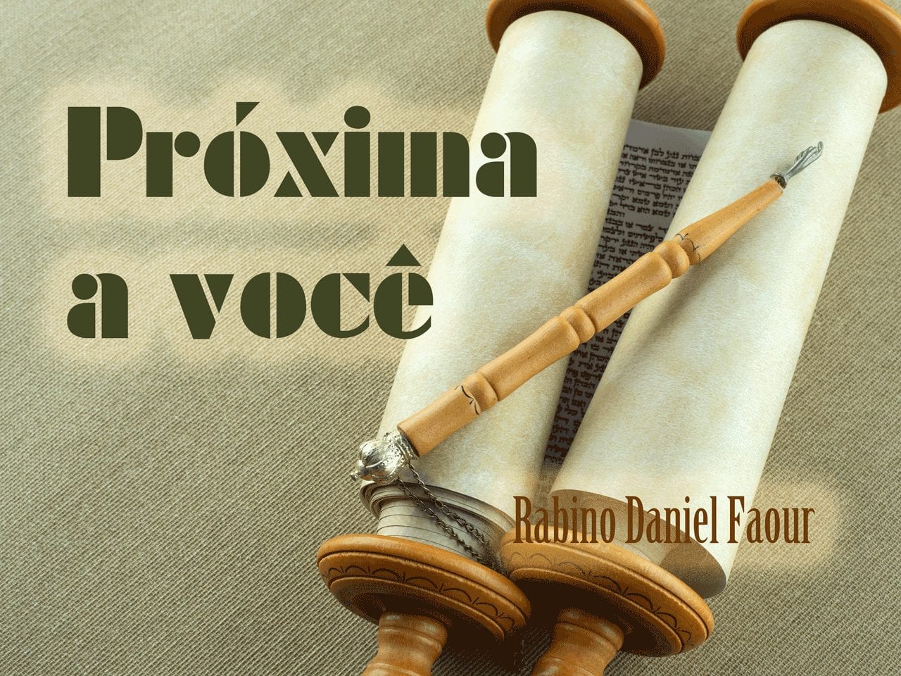 Próxima a você - Parashat Nitzavim